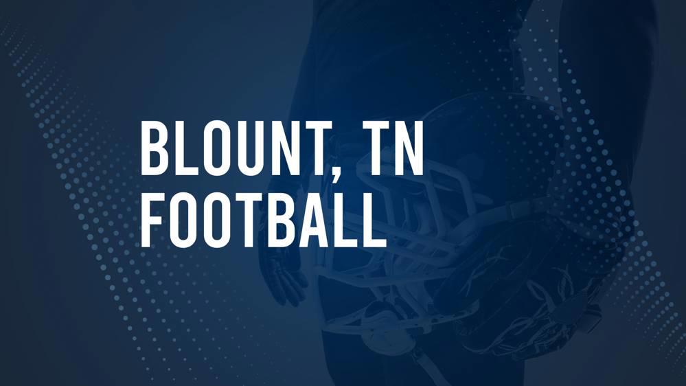 How to Watch Blount County, TN High School Football Games Streaming Live – August 30