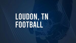 How to Watch Loudon County, TN High School Football Games Streaming Live – August 30 - September 2