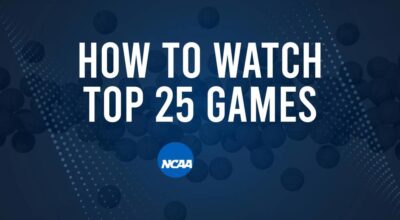 How to Watch Top 25 College Basketball Games - Friday, November 15