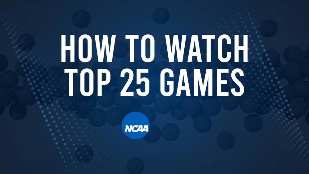 How to Watch Top 25 College Basketball Games - Friday, November 15