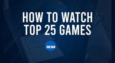 How to Watch Top 25 College Basketball Games - Friday, November 29