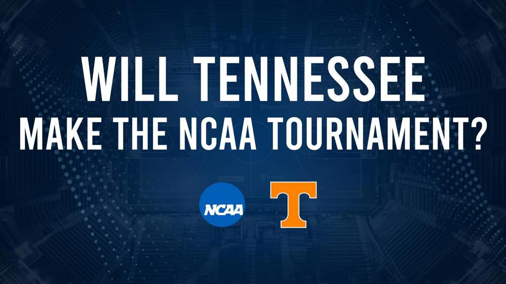 Tennessee's Odds to Make the 2025 NCAA Tournament